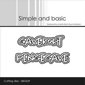 Simple and Basic, Die, Gavekort/Pengegave.